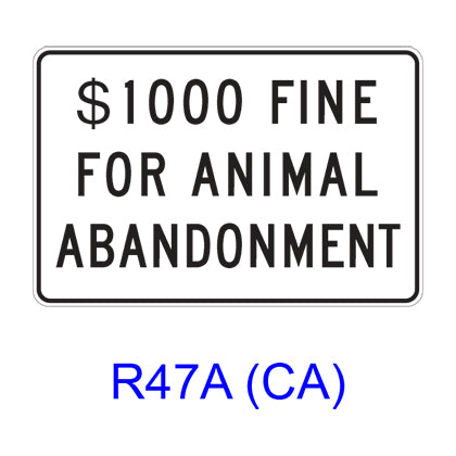 $___ FINE FOR ANIMAL ABANDONMENT R47A(CA)