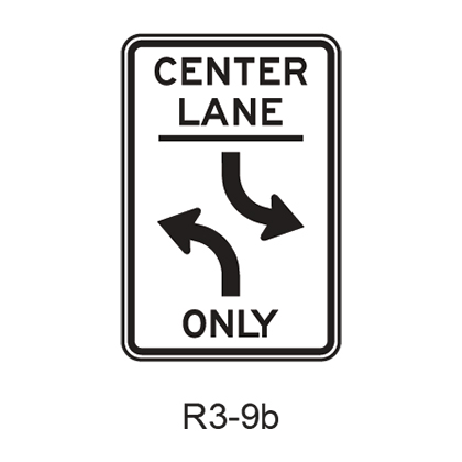 Two-Way Left Turn Only (post-mounted) R3-9b – RCR TRAFFIC