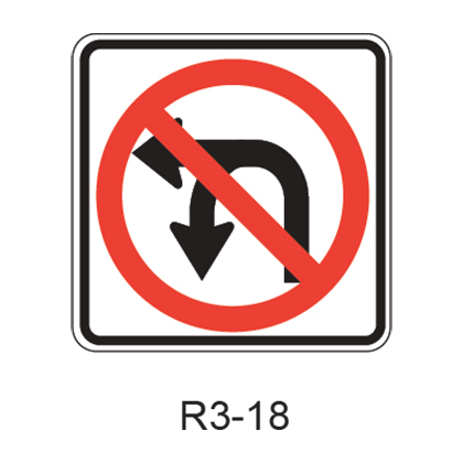 No U-Turn/No Left Turn [symb] R3-18 – RCR TRAFFIC