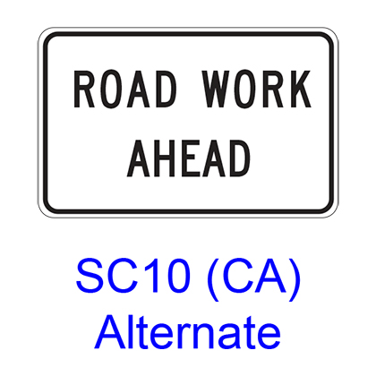 ROAD WORK AHEAD SC10CAA