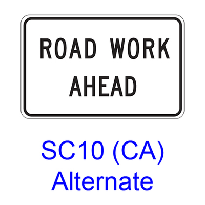 ROAD WORK AHEAD SC10CAA