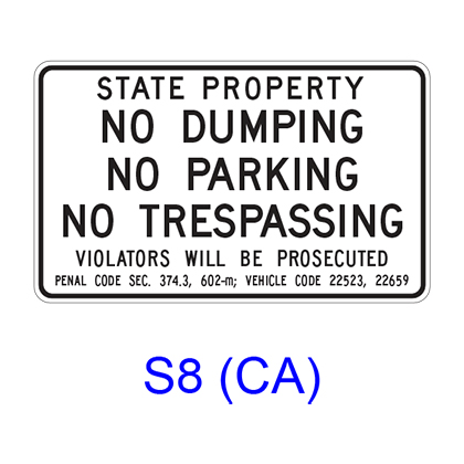 STATE PROPERTY ? NO DUMPING ? NO PARKING ? NO TRESPASSING S8(CA) – RCR ...