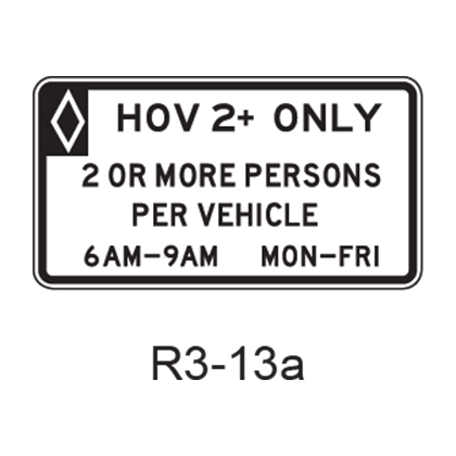 Vehicle Occupancy Definition [HOV symbol] R3-13a – RCR TRAFFIC
