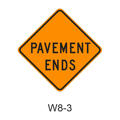 PAVEMENT ENDS W8-3