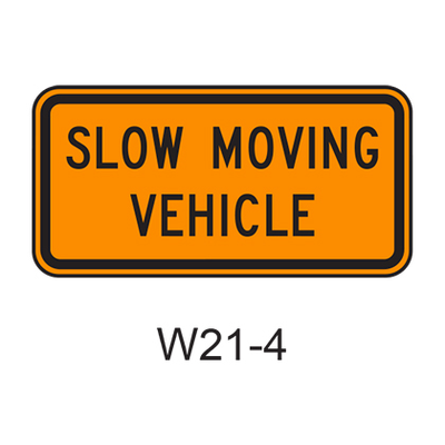 SLOW MOVING VEHICLE W21-4