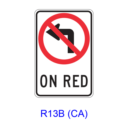 No Left Turn on Red R13B(CA) – RCR TRAFFIC